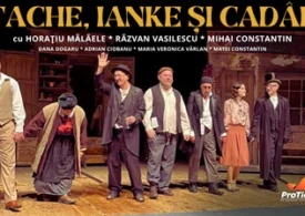 „Take, Ianke și Cadâr, „Fierarii” și „Măscăriciul”, la final de iulie în București