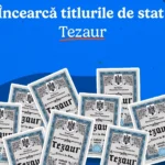 Ministerul Finanțelor lansează o nouă ediție TEZAUR. Ce dobânzi oferă statul și până când pot fi cumpărate titlurile