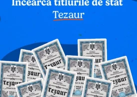 Ministerul Finanțelor lansează o nouă ediție TEZAUR. Ce dobânzi oferă statul și până când pot fi cumpărate titlurile