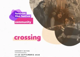 Bucharest Feminist Film Festival - ediția COMMUNITY