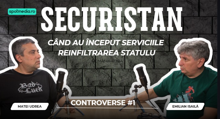 Securistan. Când au reînceput serviciile de informații reinfiltrarea statului și de ce - <span style="color:#990000;">Podcast video</span>